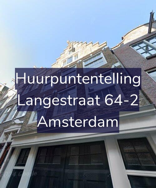 Foto gevel Huurpuntentelling voor Langestraat 64-2, Amsterdam