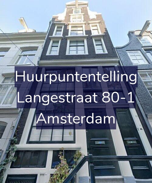 Foto gevel Huurpuntentelling voor Langestraat 80-1, Amsterdam
