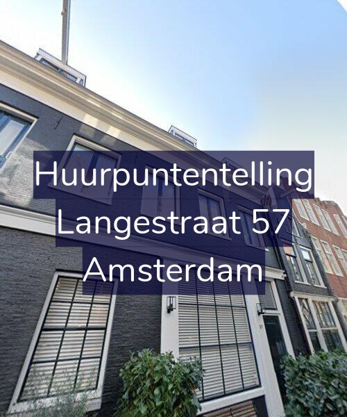 Foto gevel Huurpuntentelling voor Langestraat 57, Amsterdam
