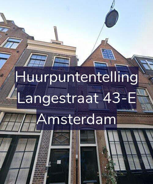 Foto gevel Huurpuntentelling voor Langestraat 43-E, Amsterdam