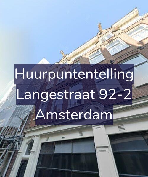 Foto gevel Huurpuntentelling voor Langestraat 92-2, Amsterdam