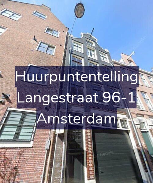 Foto gevel Huurpuntentelling voor Langestraat 96-1, Amsterdam