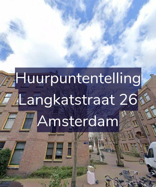 Foto gevel Huurpuntentelling voor Langkatstraat 26, Amsterdam