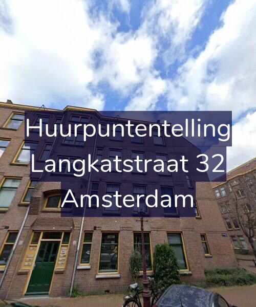 Foto gevel Huurpuntentelling voor Langkatstraat 32, Amsterdam