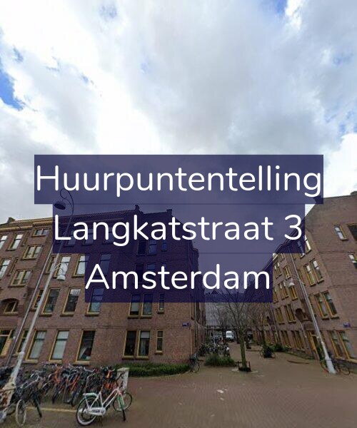 Foto gevel Huurpuntentelling voor Langkatstraat 3, Amsterdam