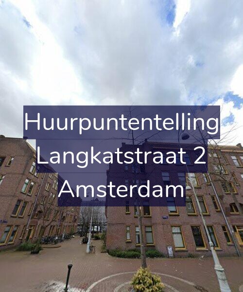 Foto gevel Huurpuntentelling voor Langkatstraat 2, Amsterdam