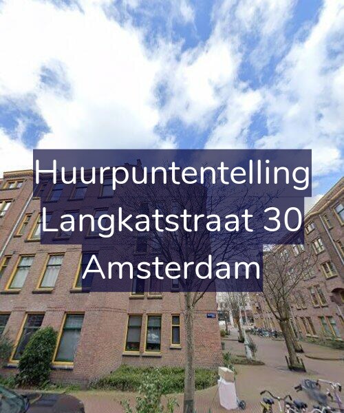 Foto gevel Huurpuntentelling voor Langkatstraat 30, Amsterdam