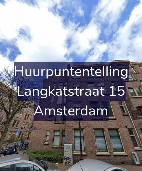 Foto gevel Huurpuntentelling voor Langkatstraat 15, Amsterdam