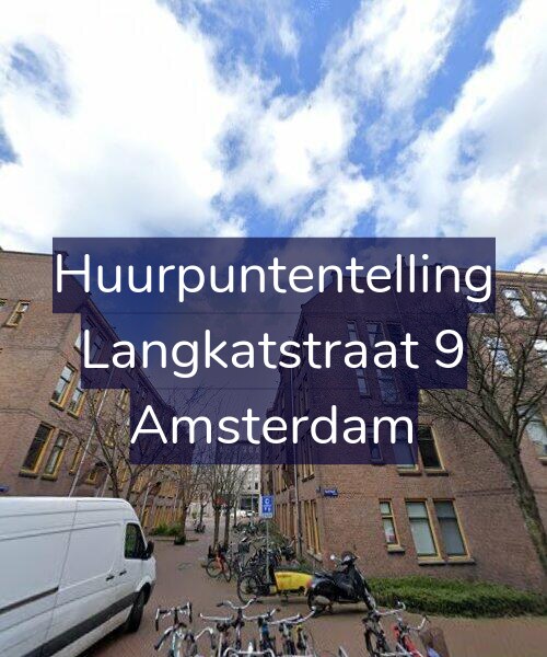 Foto gevel Huurpuntentelling voor Langkatstraat 9, Amsterdam
