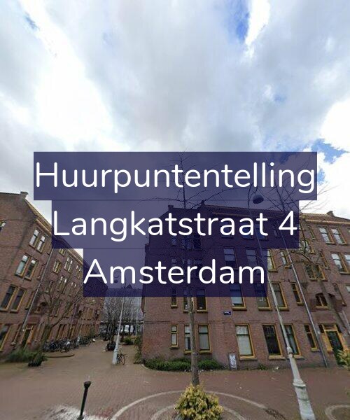 Foto gevel Huurpuntentelling voor Langkatstraat 4, Amsterdam