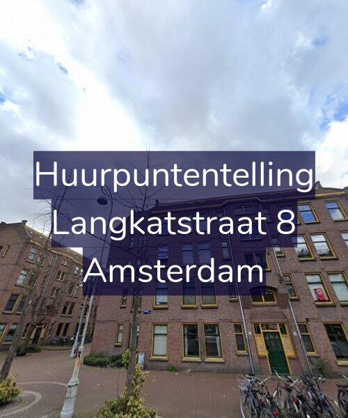 Foto gevel Huurpuntentelling voor Langkatstraat 8, Amsterdam