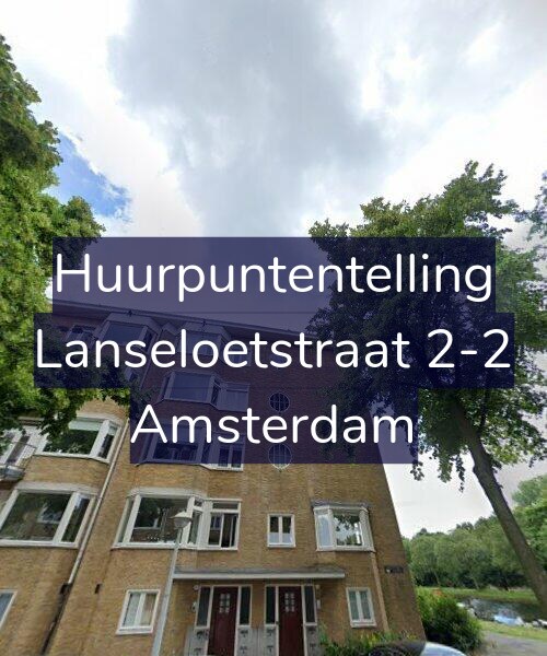 Foto gevel Huurpuntentelling voor Lanseloetstraat 2-2, Amsterdam