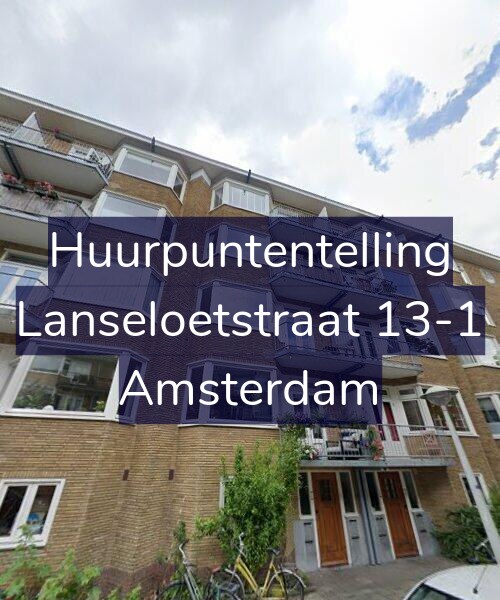 Foto gevel Huurpuntentelling voor Lanseloetstraat 13-1, Amsterdam
