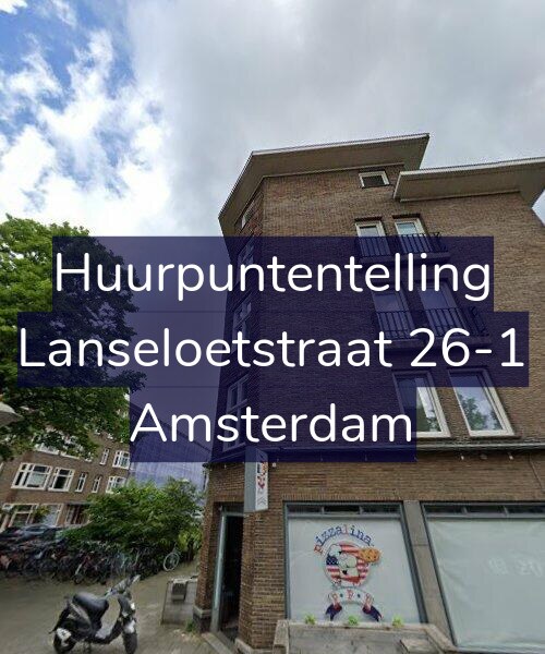 Foto gevel Huurpuntentelling voor Lanseloetstraat 26-1, Amsterdam