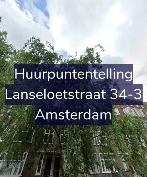 Foto gevel Huurpuntentelling voor Lanseloetstraat 34-3, Amsterdam