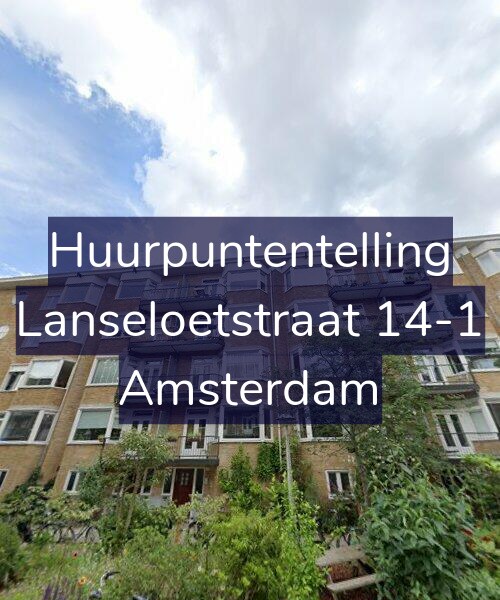 Foto gevel Huurpuntentelling voor Lanseloetstraat 14-1, Amsterdam