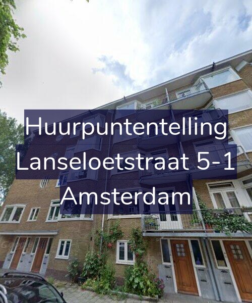 Foto gevel Huurpuntentelling voor Lanseloetstraat 5-1, Amsterdam