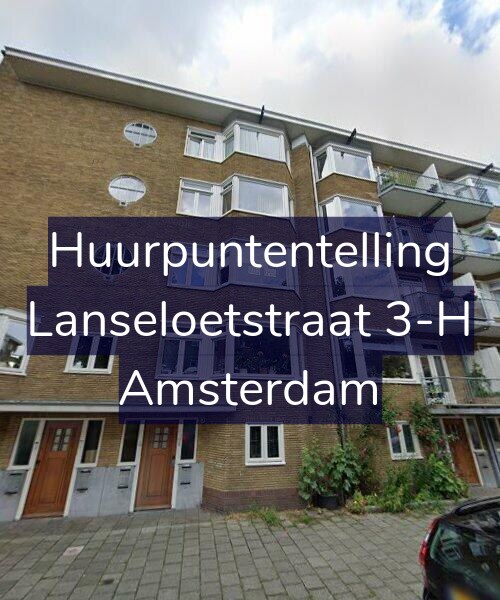 Foto gevel Huurpuntentelling voor Lanseloetstraat 3-H, Amsterdam