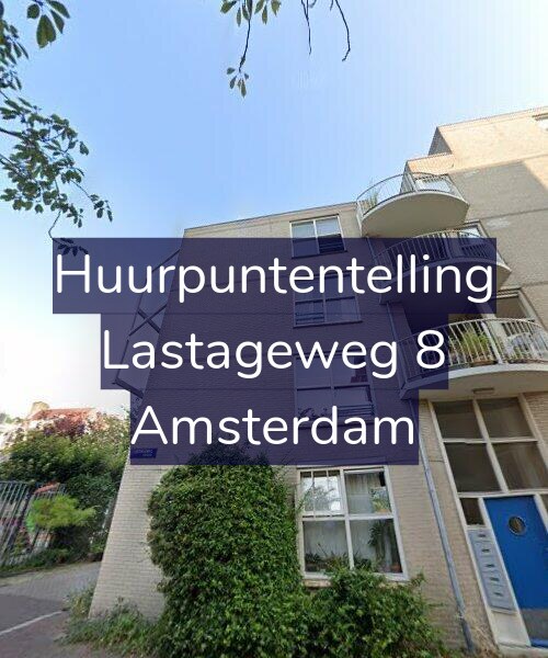 Foto gevel Huurpuntentelling voor Lastageweg 8, Amsterdam