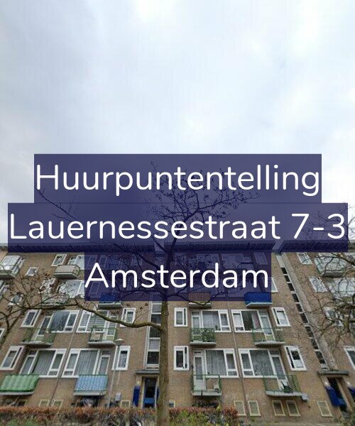 Foto gevel Huurpuntentelling voor Lauernessestraat 7-3, Amsterdam