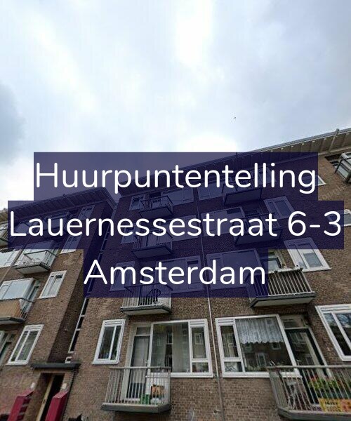 Foto gevel Huurpuntentelling voor Lauernessestraat 6-3, Amsterdam