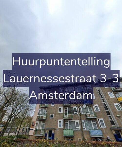 Foto gevel Huurpuntentelling voor Lauernessestraat 3-3, Amsterdam