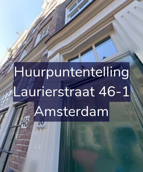 Foto gevel Huurpuntentelling voor Laurierstraat 46-1, Amsterdam