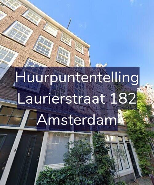 Foto gevel Huurpuntentelling voor Laurierstraat 182, Amsterdam