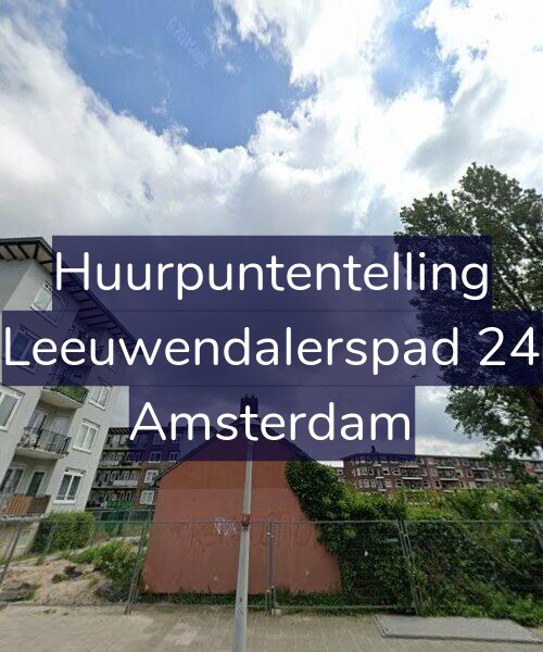 Foto gevel Huurpuntentelling voor Leeuwendalerspad 24, Amsterdam