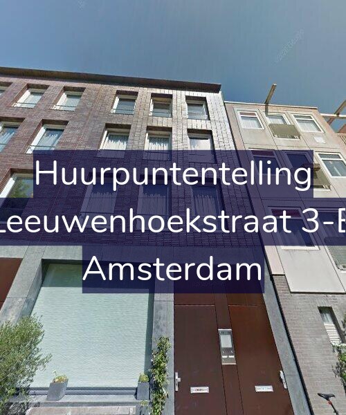 Foto gevel Huurpuntentelling voor Leeuwenhoekstraat 3-B, Amsterdam