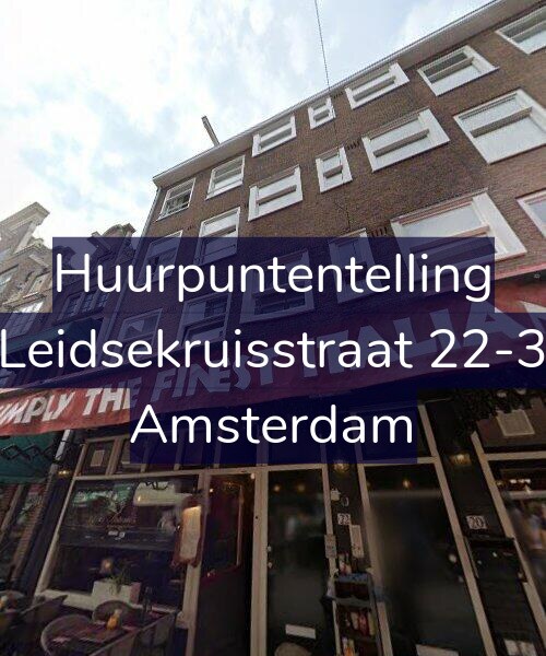 Foto gevel Huurpuntentelling voor Leidsekruisstraat 22-3, Amsterdam