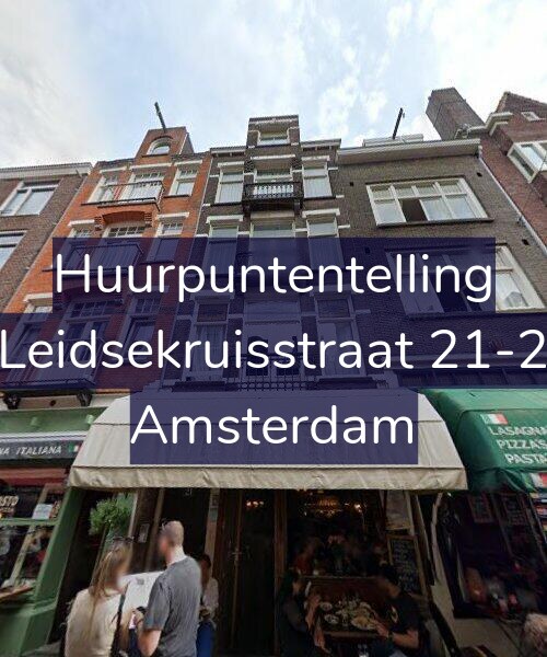 Foto gevel Huurpuntentelling voor Leidsekruisstraat 21-2, Amsterdam