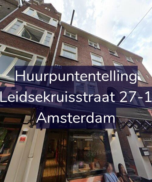 Foto gevel Huurpuntentelling voor Leidsekruisstraat 27-1, Amsterdam