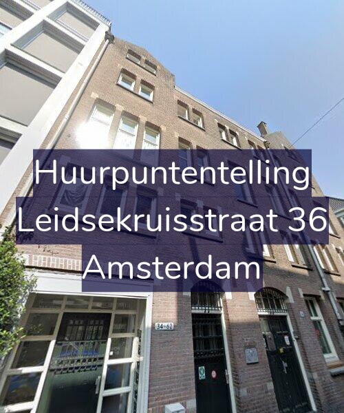 Foto gevel Huurpuntentelling voor Leidsekruisstraat 36, Amsterdam
