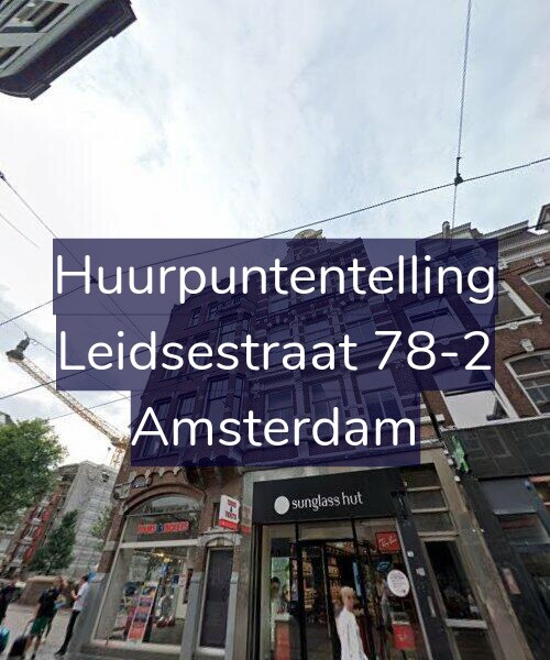 Foto gevel Huurpuntentelling voor Leidsestraat 78-2, Amsterdam