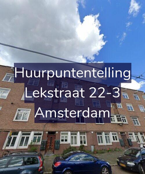 Foto gevel Huurpuntentelling voor Lekstraat 22-3, Amsterdam