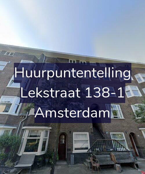 Foto gevel Huurpuntentelling voor Lekstraat 138-1, Amsterdam