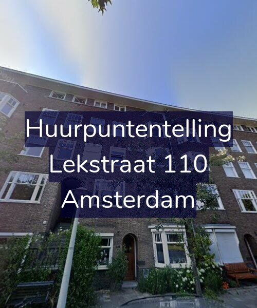 Foto gevel Huurpuntentelling voor Lekstraat 110, Amsterdam