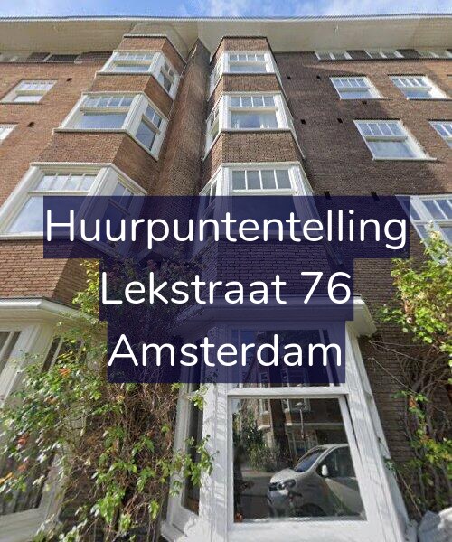 Foto gevel Huurpuntentelling voor Lekstraat 76, Amsterdam