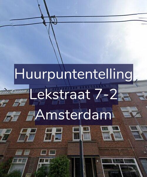 Foto gevel Huurpuntentelling voor Lekstraat 7-2, Amsterdam