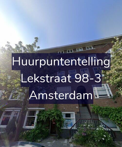 Foto gevel Huurpuntentelling voor Lekstraat 98-3, Amsterdam