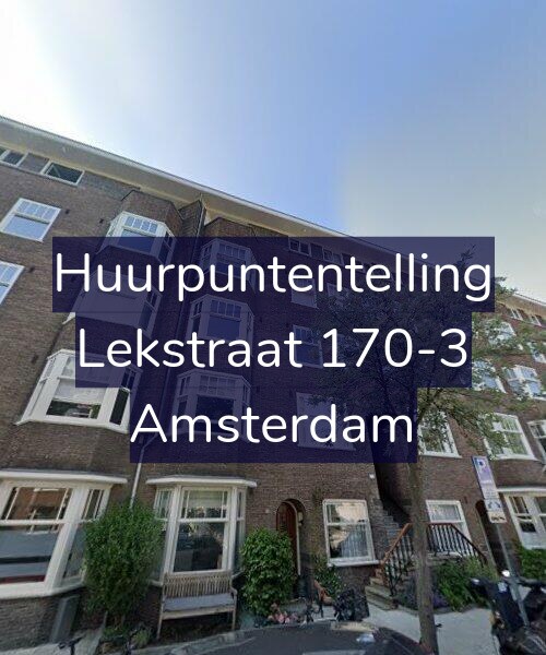 Foto gevel Huurpuntentelling voor Lekstraat 170-3, Amsterdam