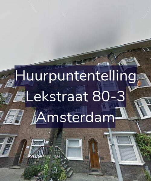 Foto gevel Huurpuntentelling voor Lekstraat 80-3, Amsterdam