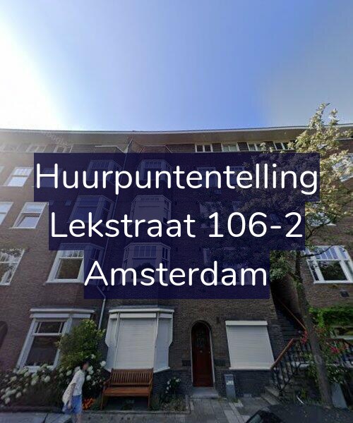 Foto gevel Huurpuntentelling voor Lekstraat 106-2, Amsterdam