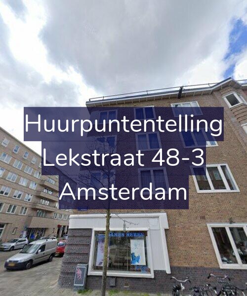 Foto gevel Huurpuntentelling voor Lekstraat 48-3, Amsterdam