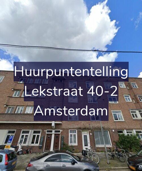 Foto gevel Huurpuntentelling voor Lekstraat 40-2, Amsterdam