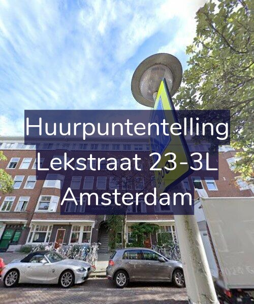 Foto gevel Huurpuntentelling voor Lekstraat 23-3L, Amsterdam