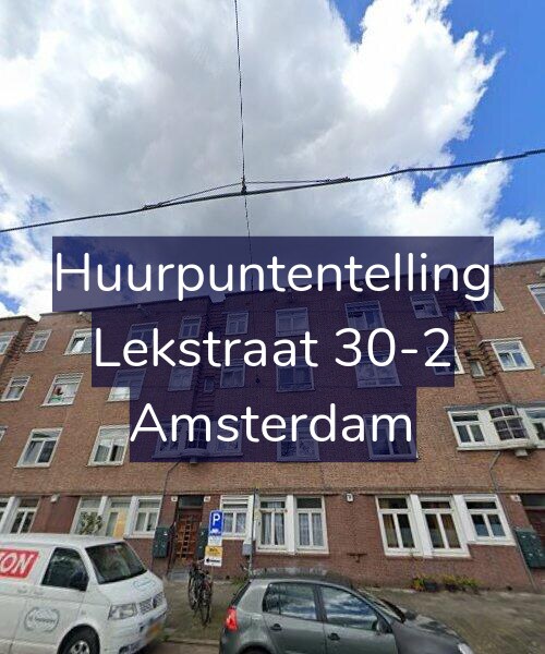 Foto gevel Huurpuntentelling voor Lekstraat 30-2, Amsterdam