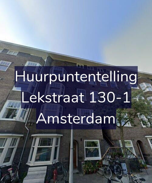 Foto gevel Huurpuntentelling voor Lekstraat 130-1, Amsterdam