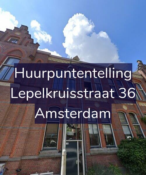 Foto gevel Huurpuntentelling voor Lepelkruisstraat 36, Amsterdam